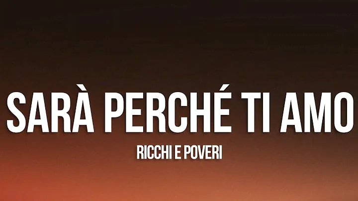 Ricchi E Poveri - Sara Perche Ti Amo (Lyrics/Testo)
